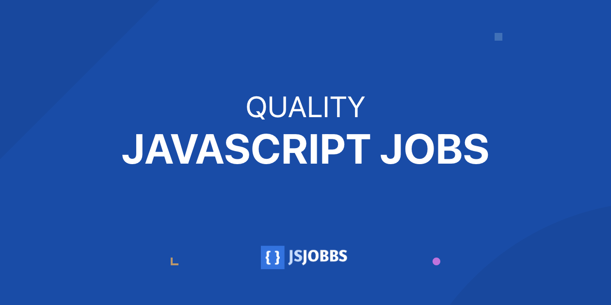 Javascript Jobs for Javascript Developers | JsJobbs